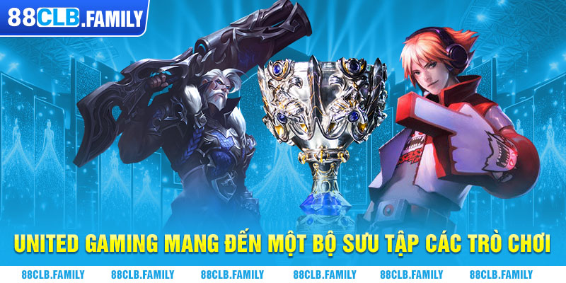 United Gaming mang đến một bộ sưu tập các trò chơi