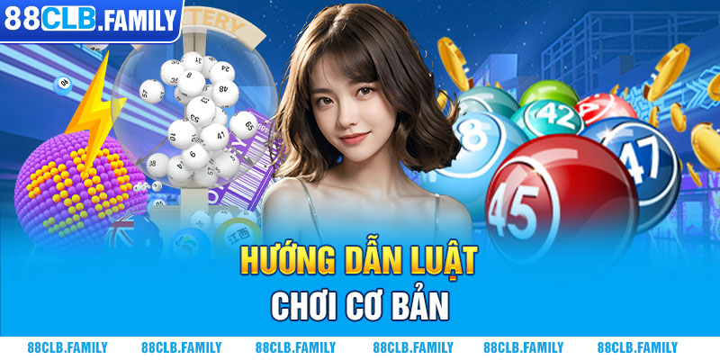 Hướng dẫn luật chơi cơ bản 